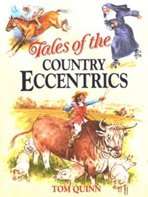 cover image of Tales of the country eccentrics